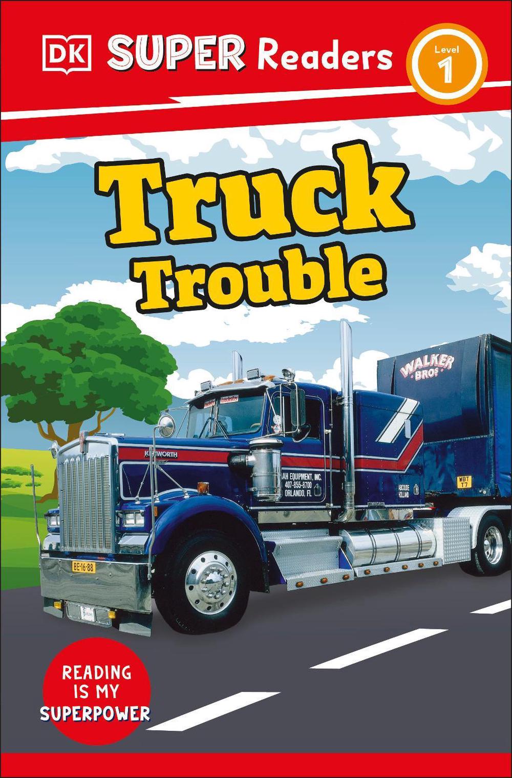DK Super Readers Level 1 Truck Trouble by DK - ISBN: 9780744067019