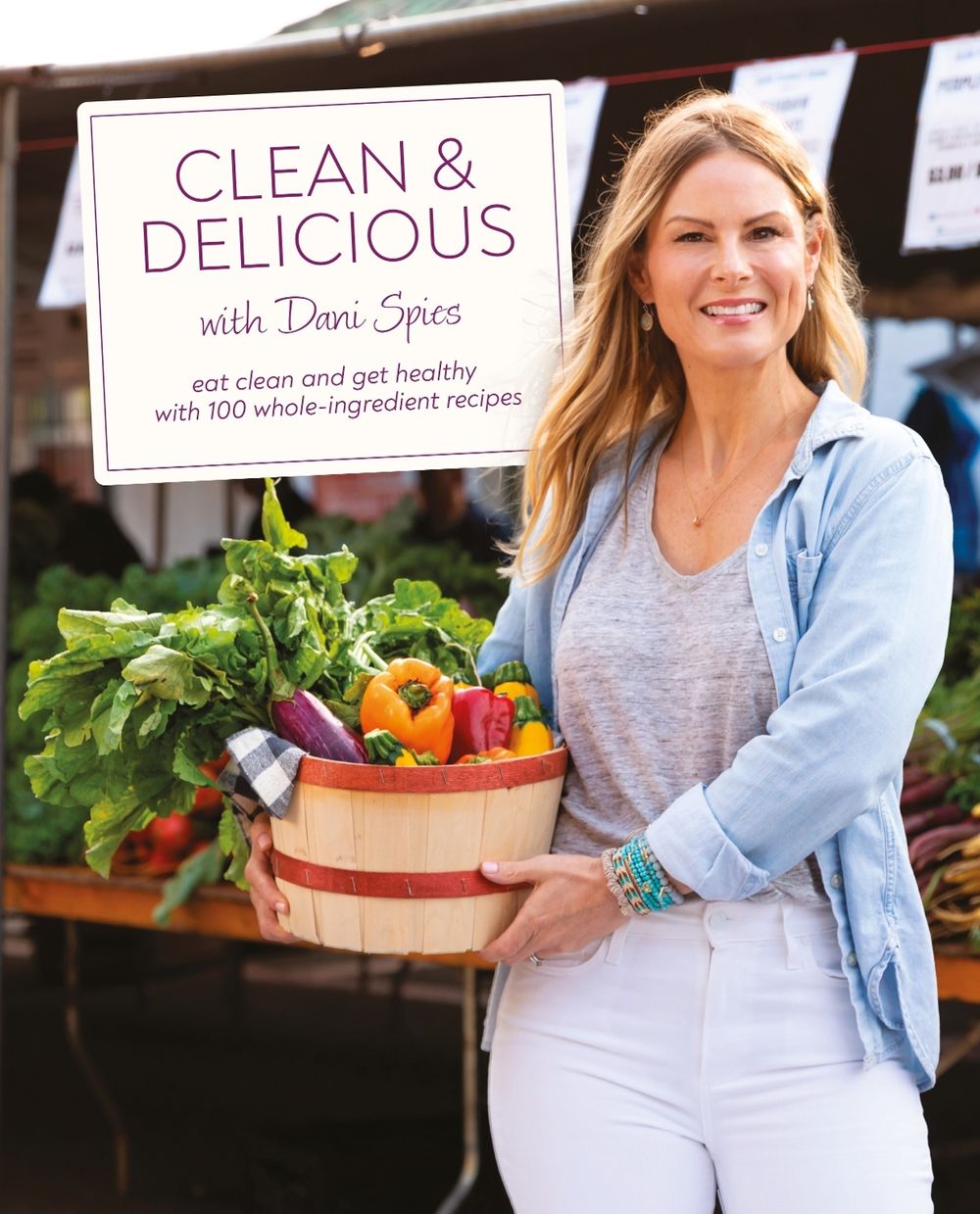 Clean & Delicious by Dani Spies - ISBN: 9780744077001