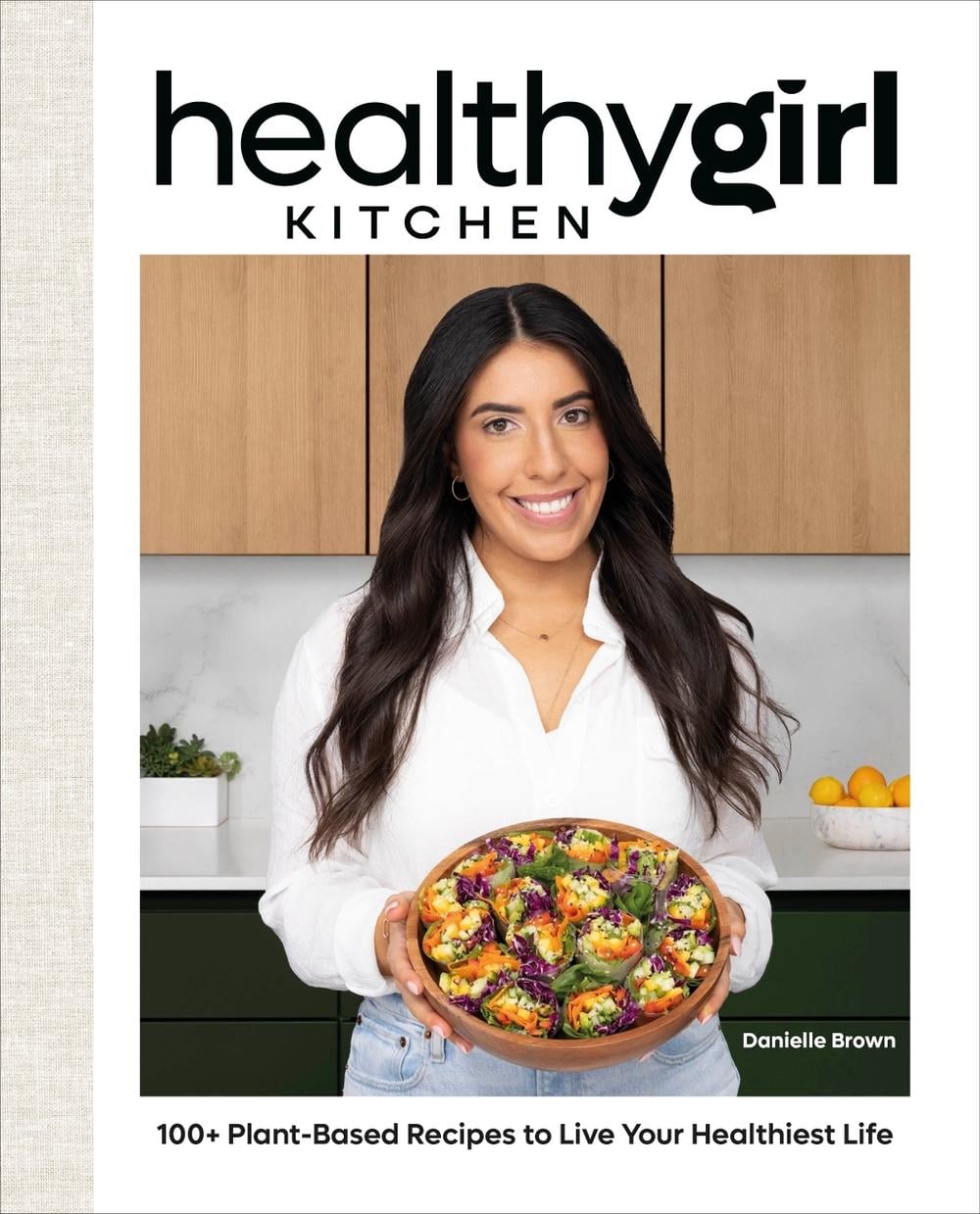Healthygirl Kitchen by Danielle Brown - ISBN: 9780744078077