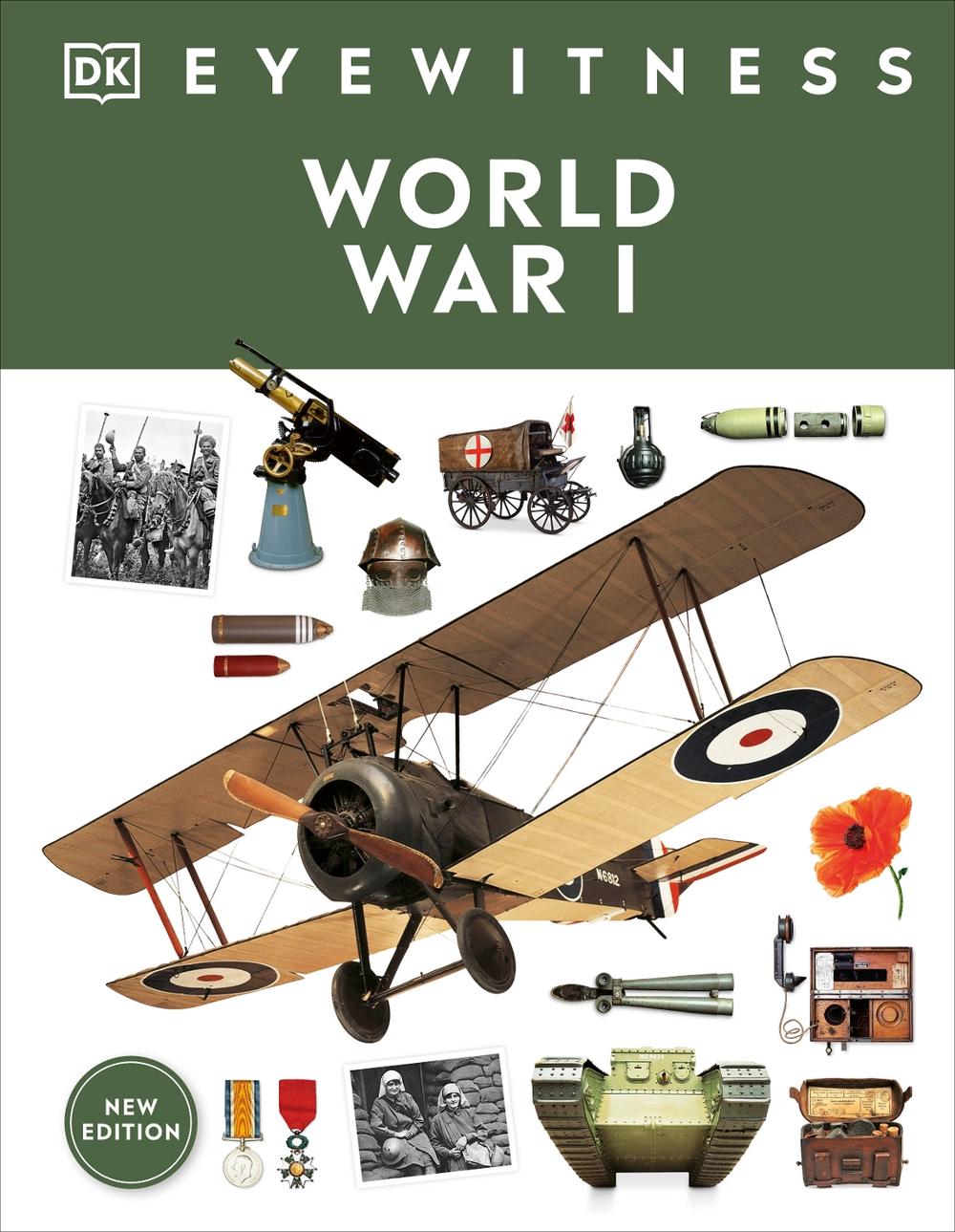 Eyewitness World War I by DK - ISBN: 9780744084764