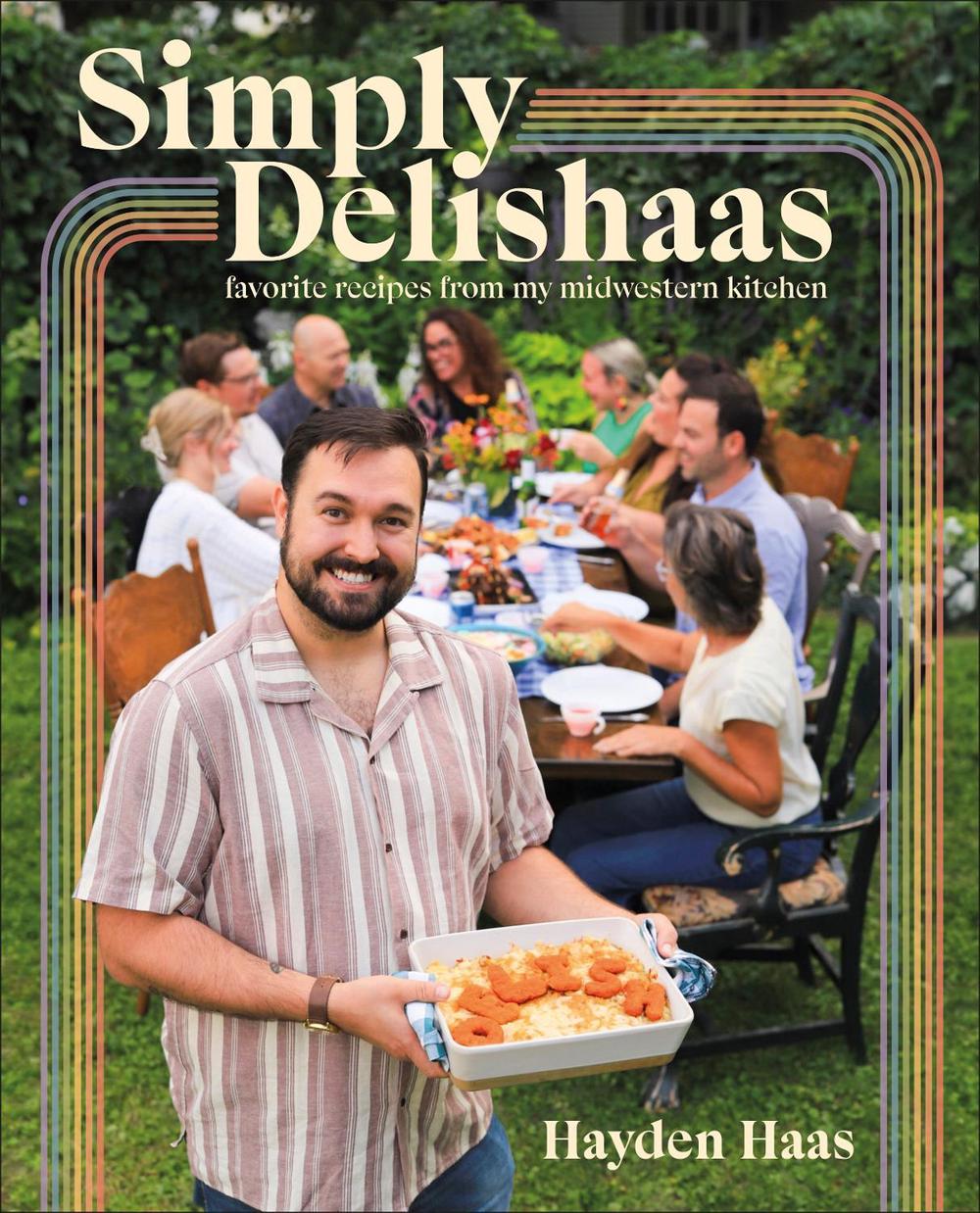 Simply Delishaas by Hayden Haas - ISBN: 9780744089653