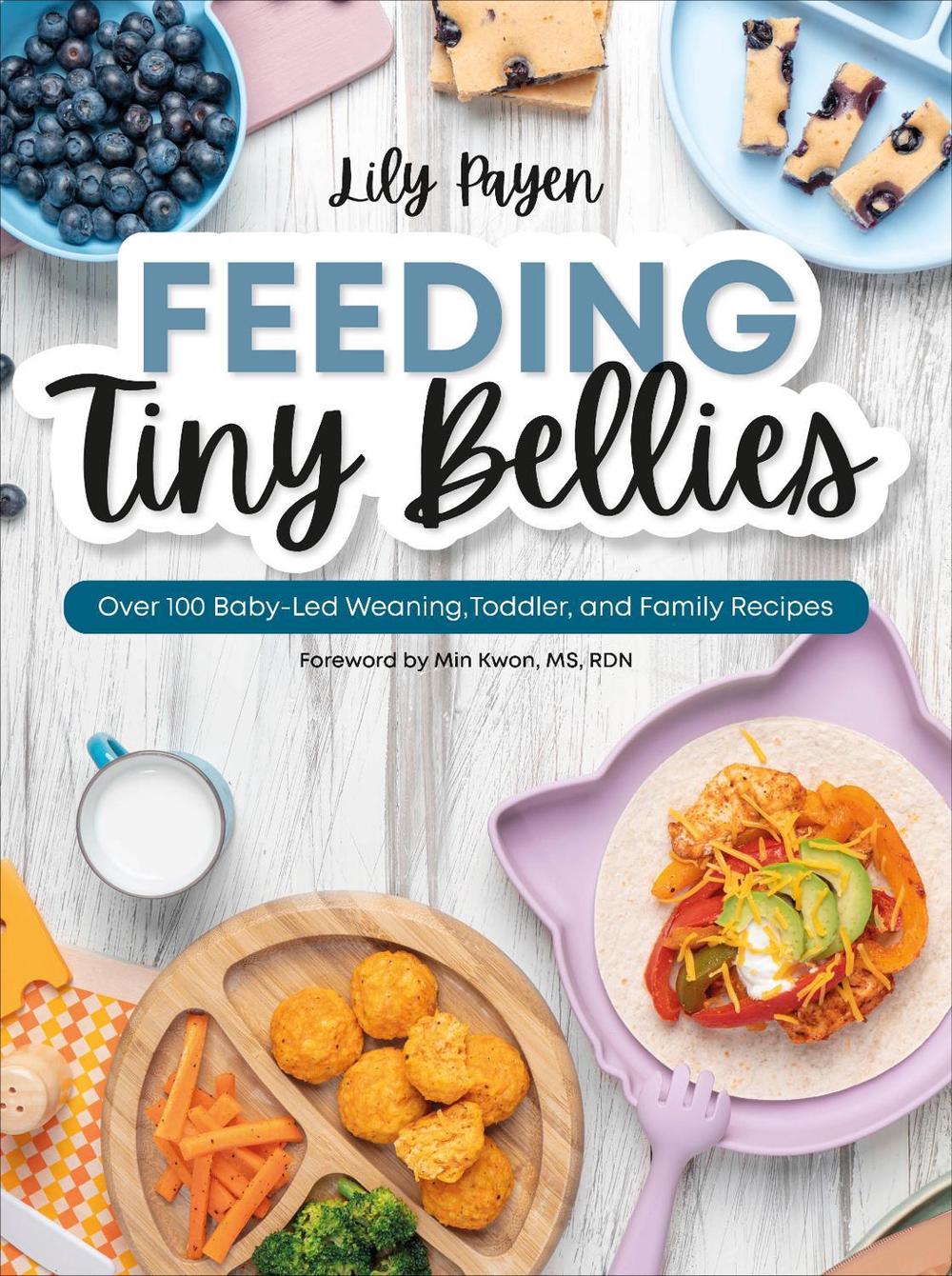Feeding Tiny Bellies by Lily Payen - ISBN: 9780744097948