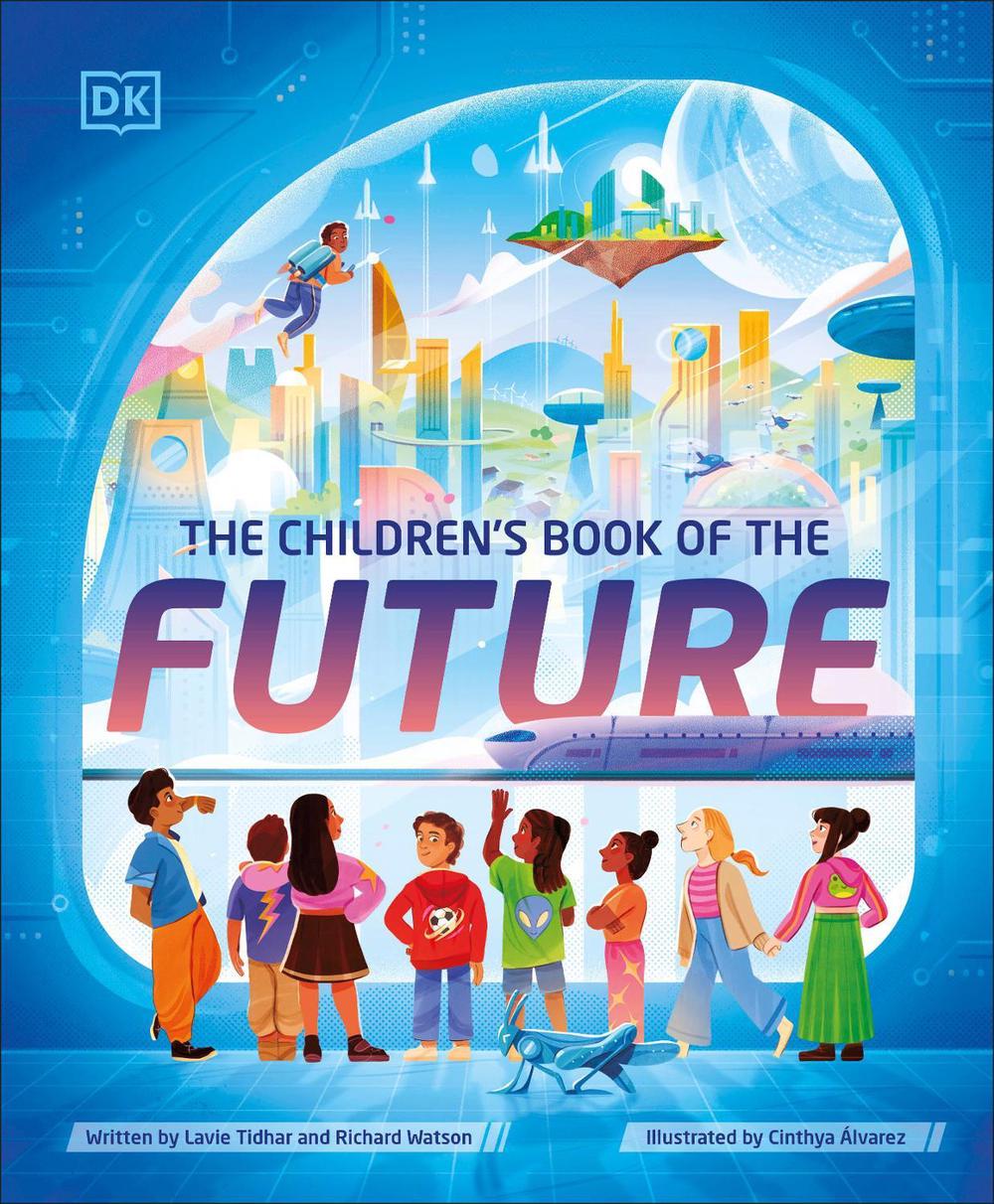 The Children's Book of the Future by Lavie Tidhar - ISBN: 9780744098020