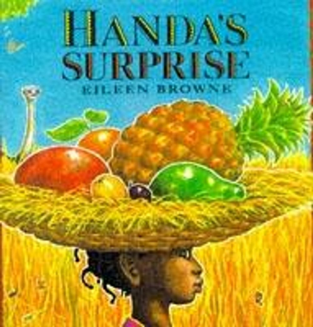 Handa's Surprise by Eileen Browne - ISBN: 9780744554731