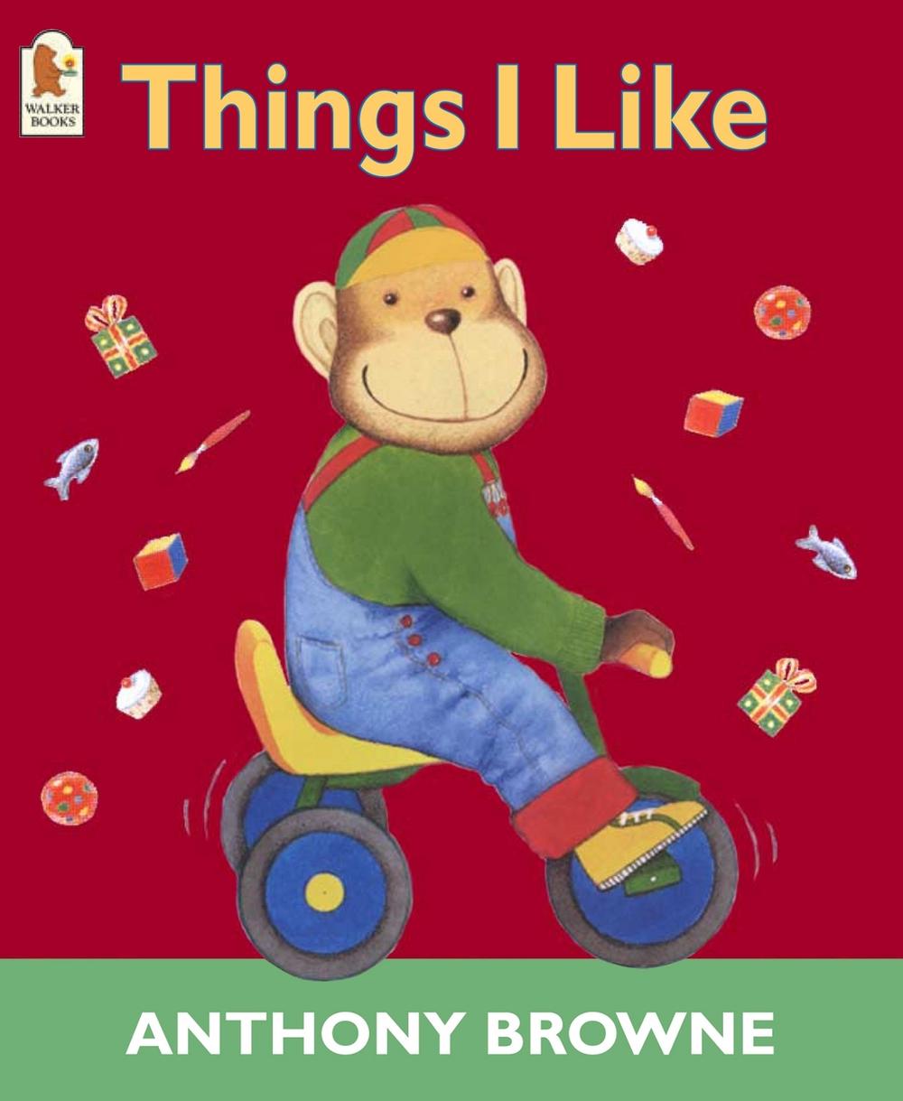 Things I Like by Anthony Browne - ISBN: 9780744598582