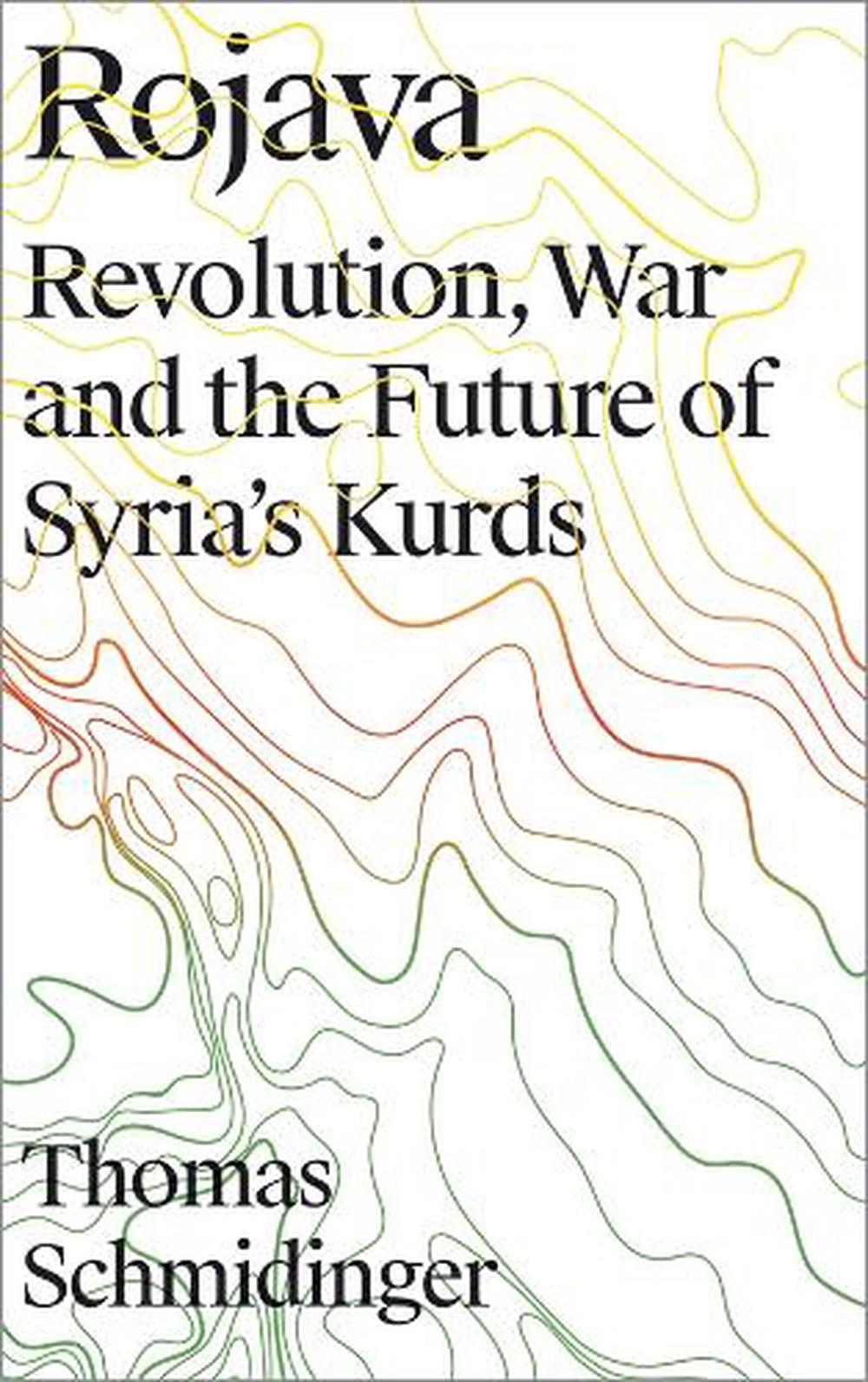 Rojava by Thomas Schmidinger - ISBN: 9780745337722