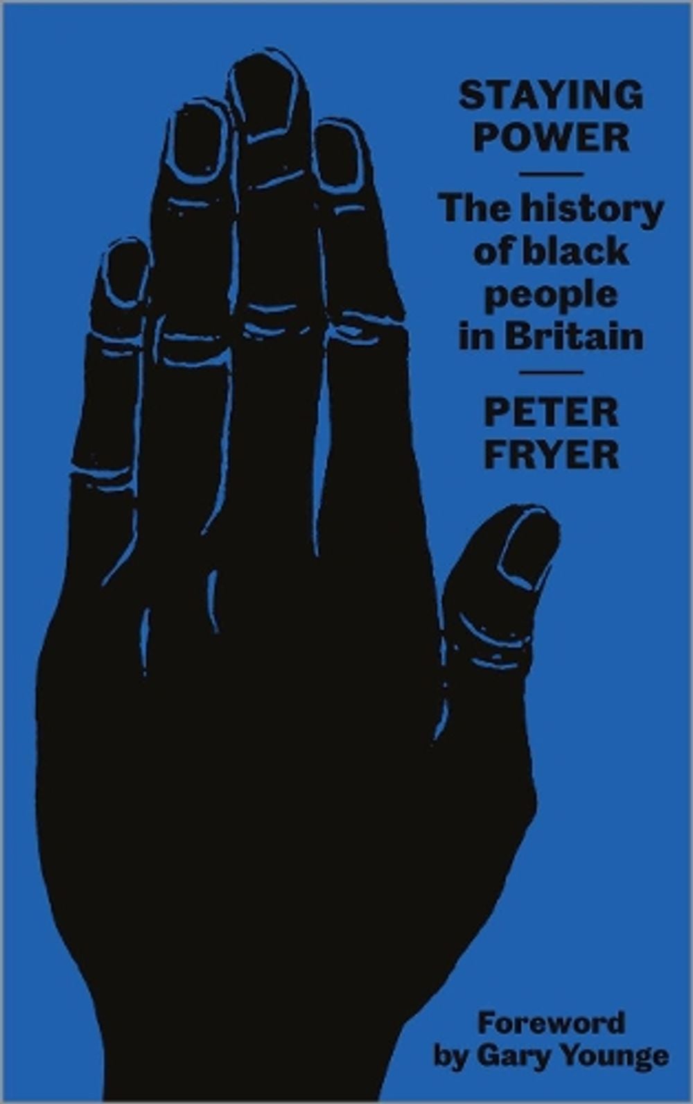 Staying Power by Peter Fryer - ISBN: 9780745338309