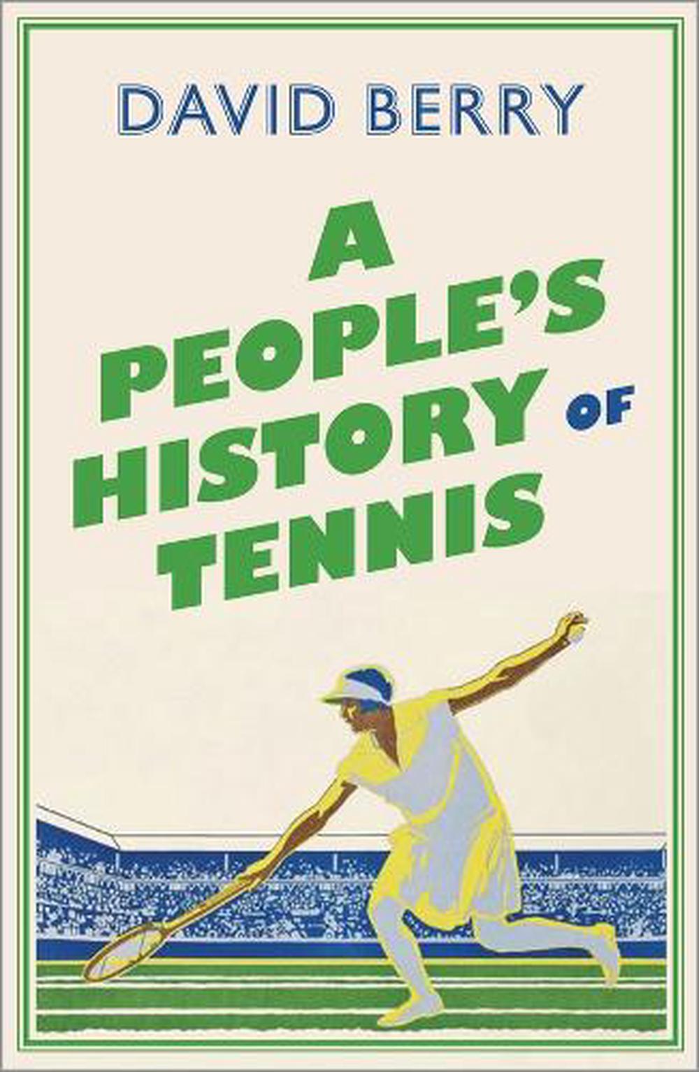 A People's History of Tennis, 9780745339658