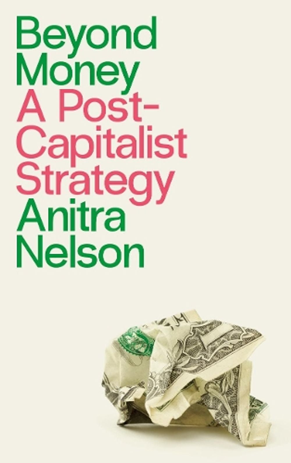 Beyond Money by Anitra Nelson - ISBN: 9780745340111