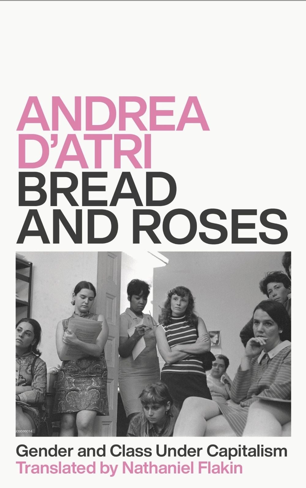 Bread and Roses by Andrea D'Atri - ISBN: 9780745341187