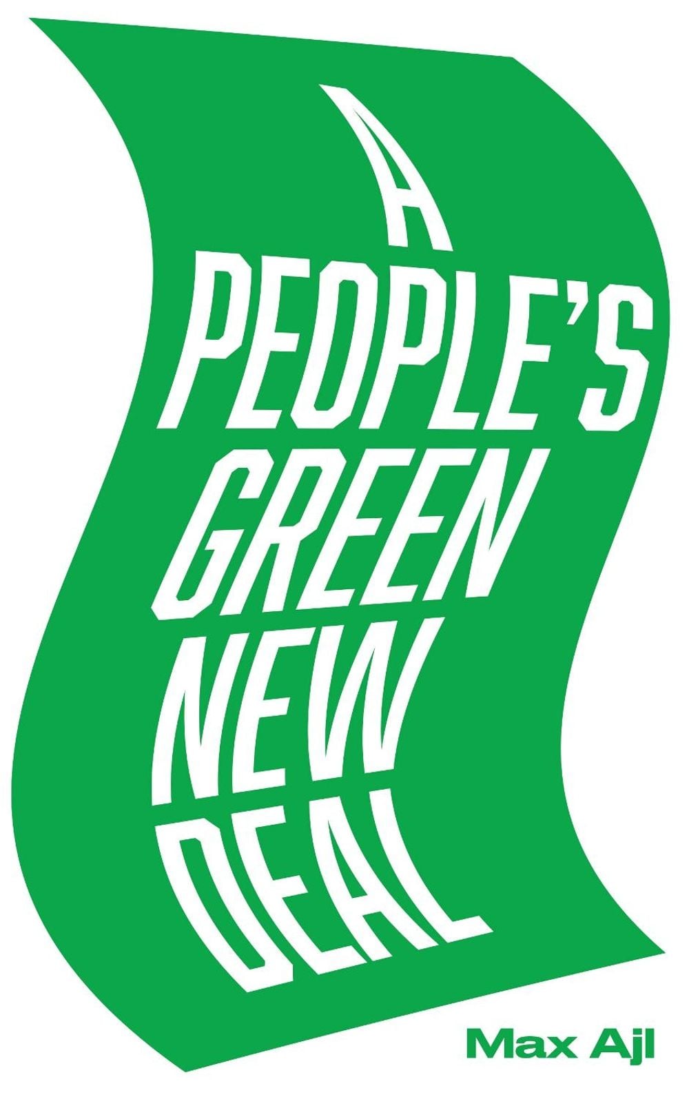A People's Green New Deal by Max Ajl - ISBN: 9780745341750