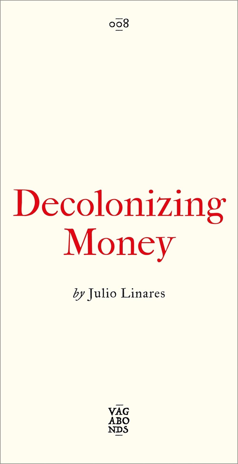 Decolonizing Money, 9780745349831
