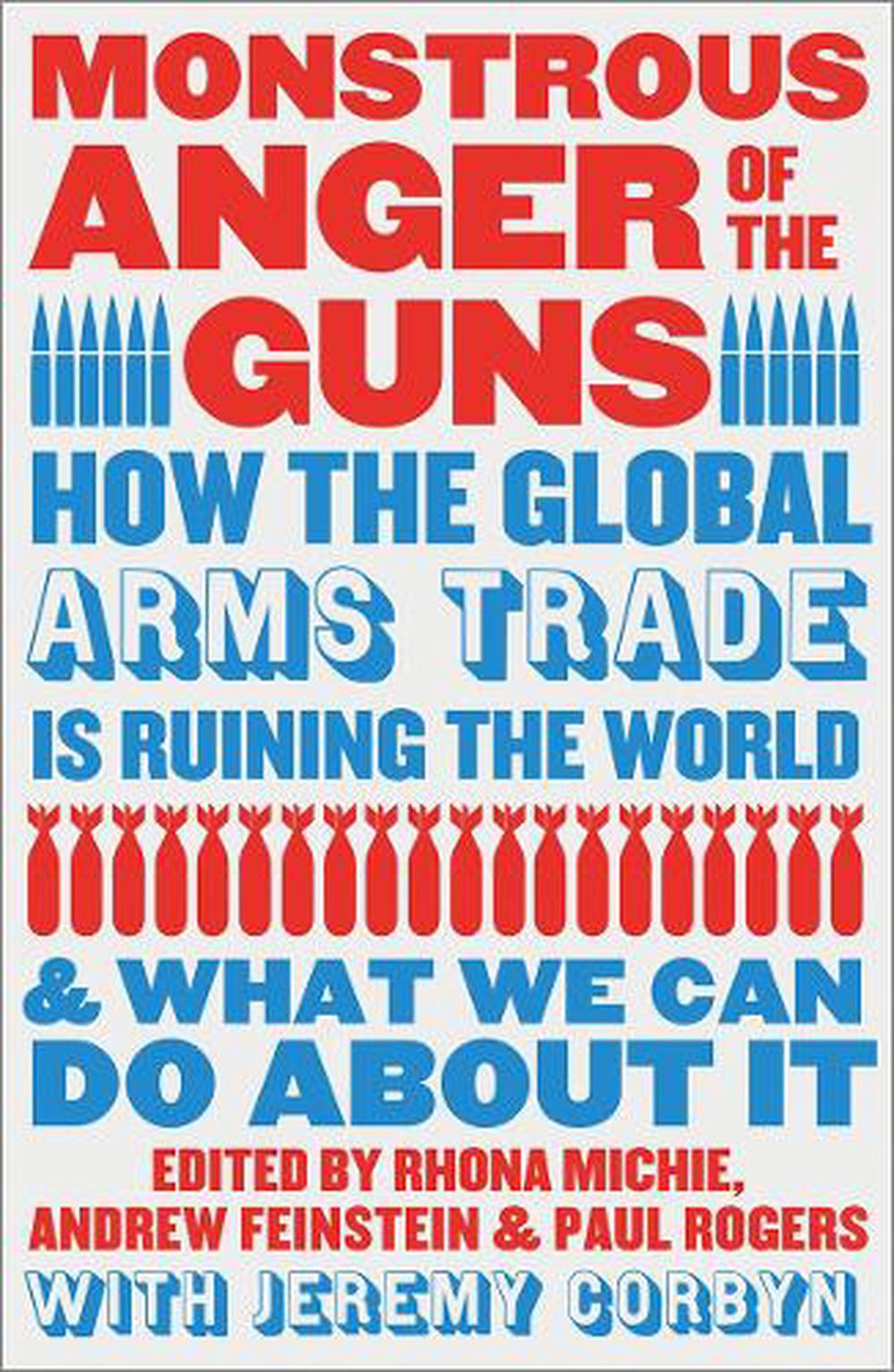 Monstrous Anger of the Guns, 9780745350363