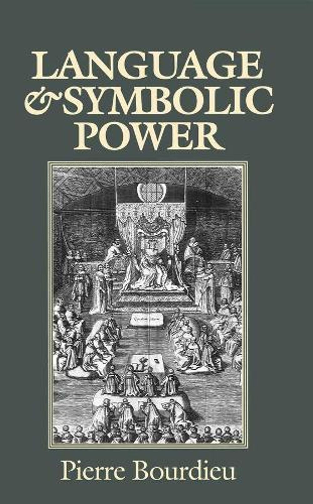 Language and Symbolic Power, 1st Edition by Pierre Bourdieu - ISBN: 9780745610344