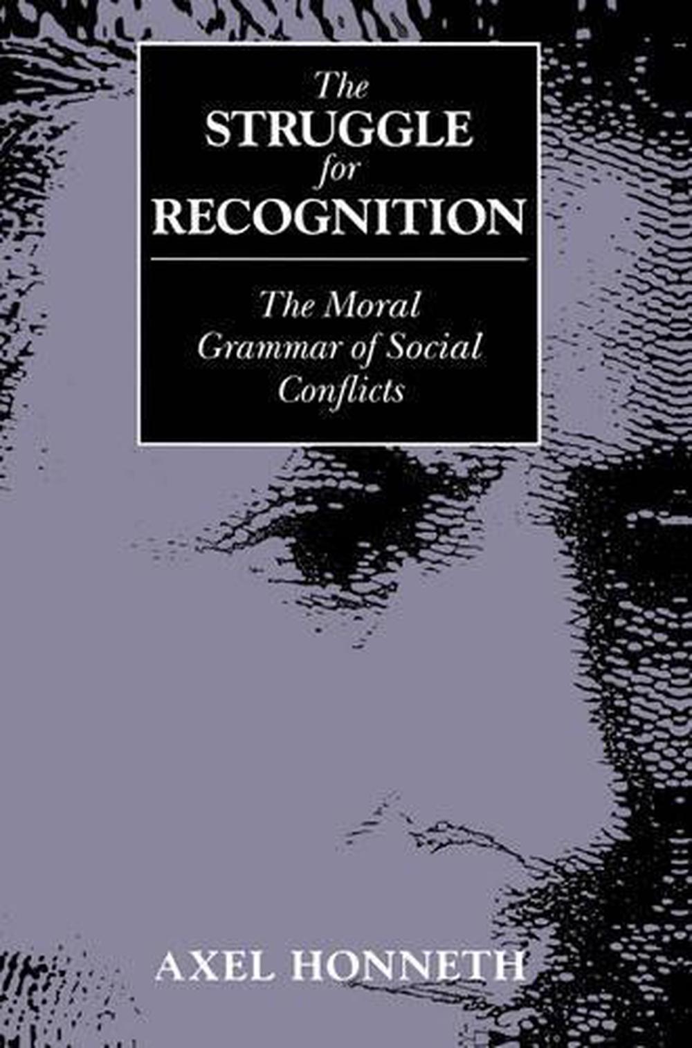 The Struggle for Recognition, 1st Edition, 9780745618388