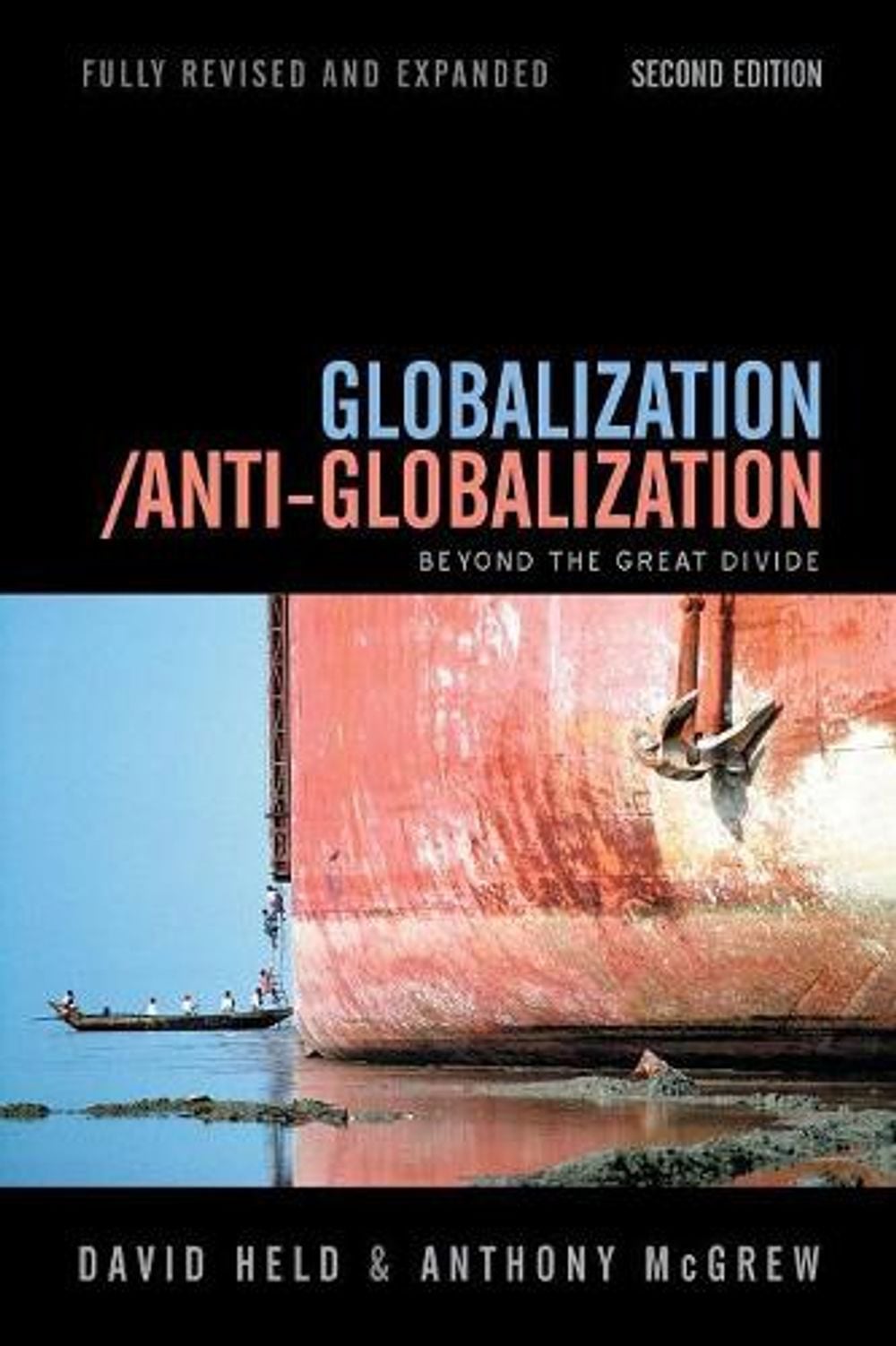 Globalization / Anti-Globalization, 2nd Edition by David Held - ISBN: 9780745639116