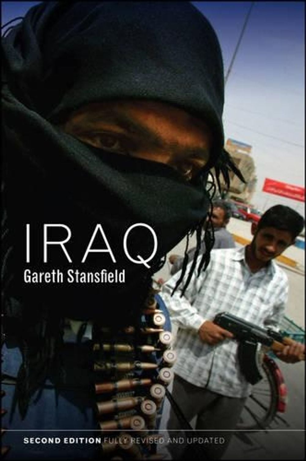 Iraq, 2nd Edition by Gareth Stansfield - ISBN: 9780745649306