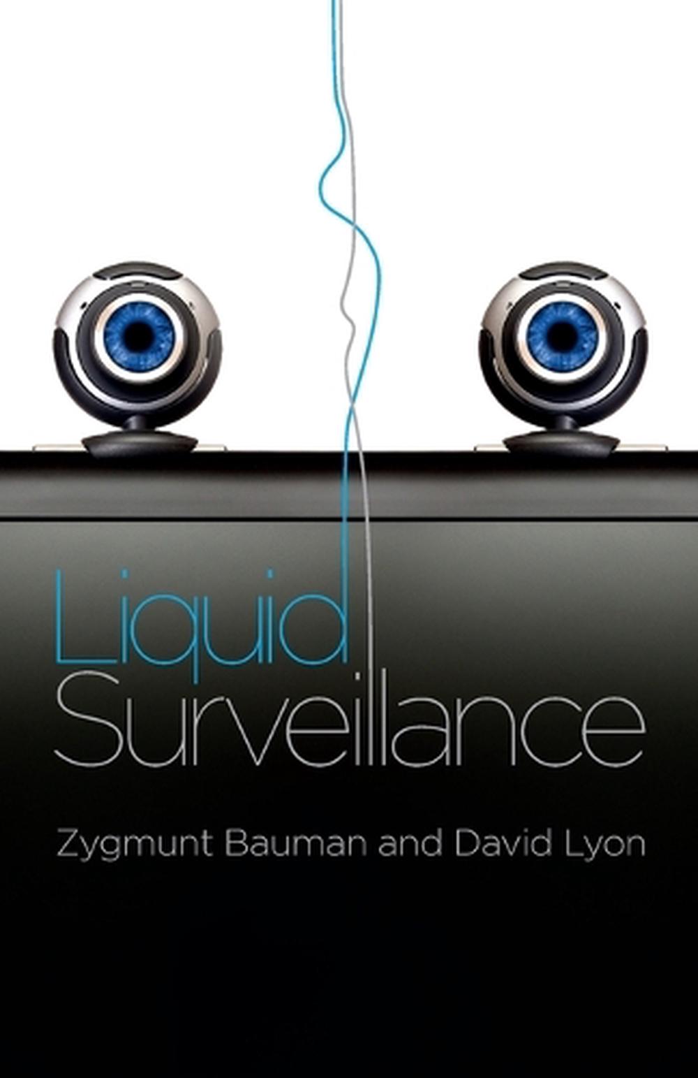 Liquid Surveillance, 1st Edition, 9780745662831