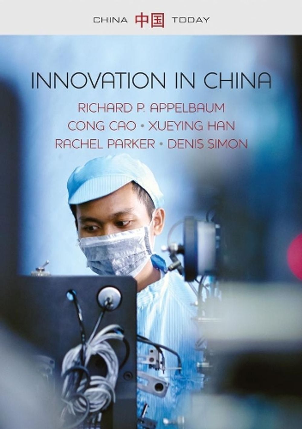 Innovation in China by Richard P. Appelbaum - ISBN: 9780745689579