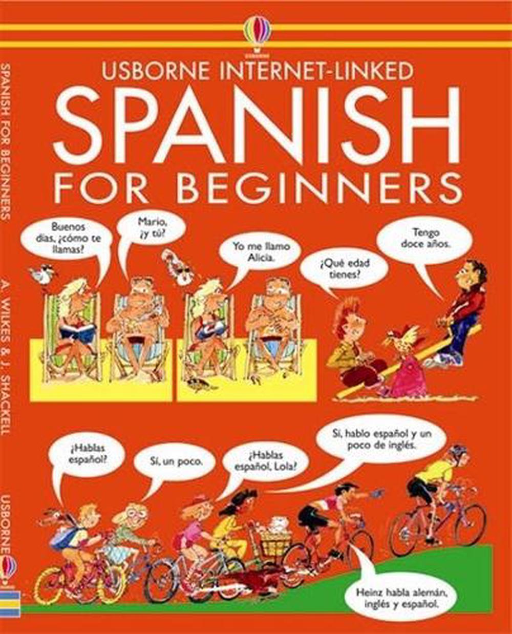 Spanish For Beginners By John Shackell Paperback 9780746000588 Buy 