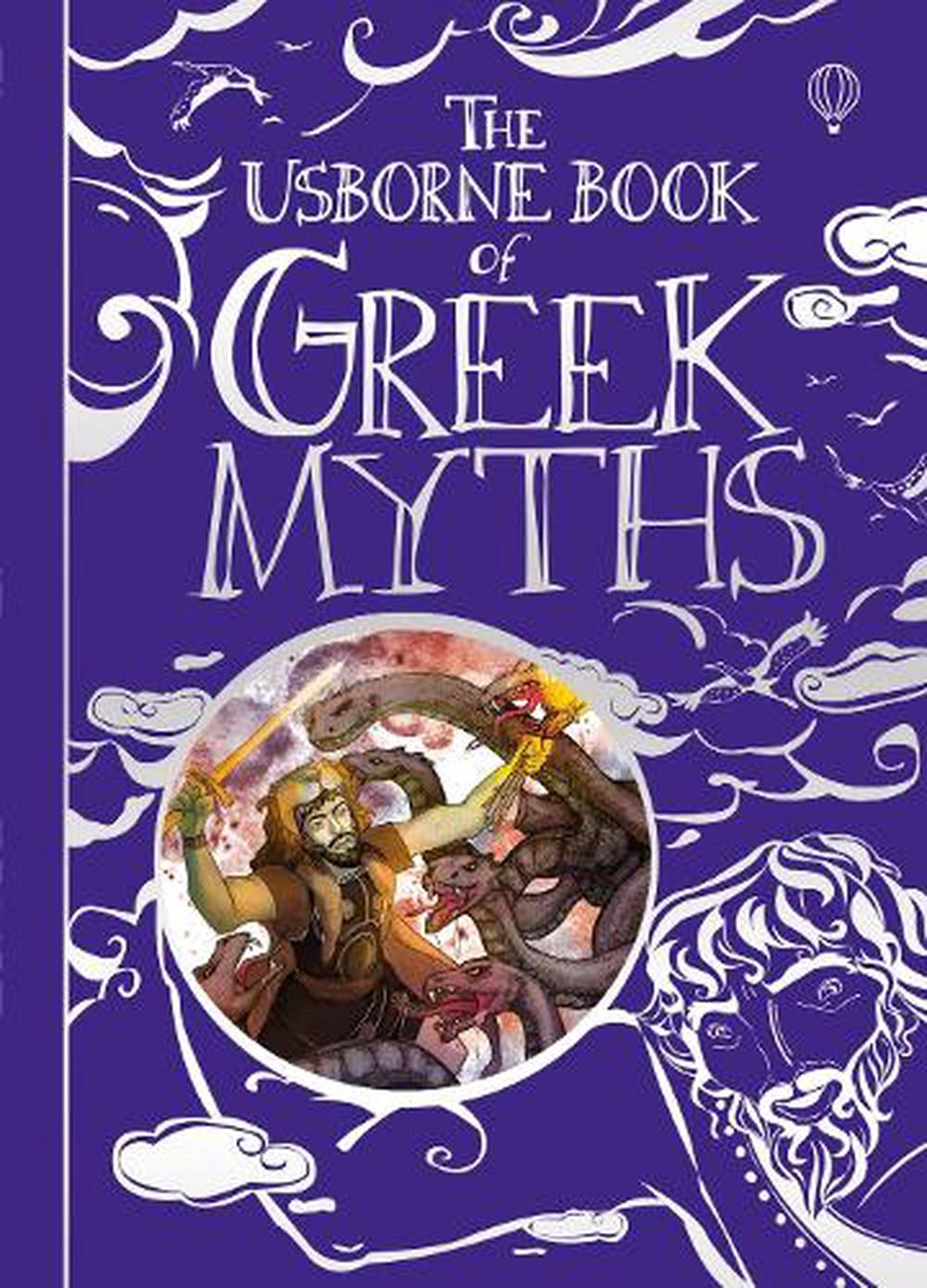 Myth Book Examples The Usborne Book of Greek Myths by Anna Milbourne, Hardcover ...