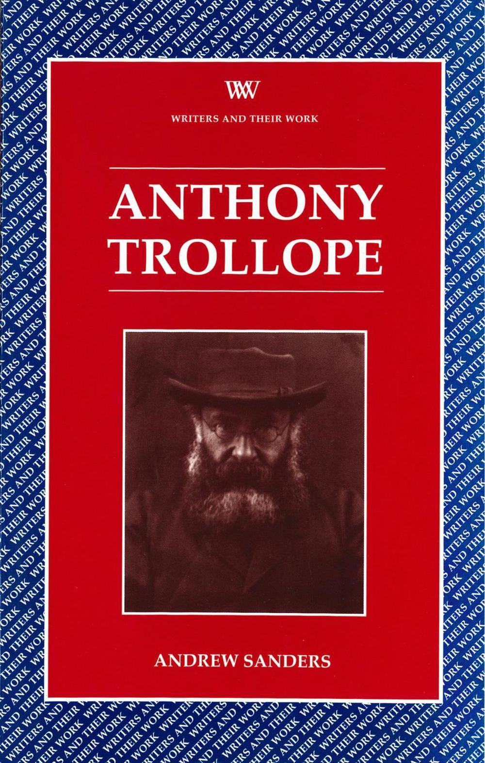 Anthony Trollope by Andrew Sanders - ISBN: 9780746308738