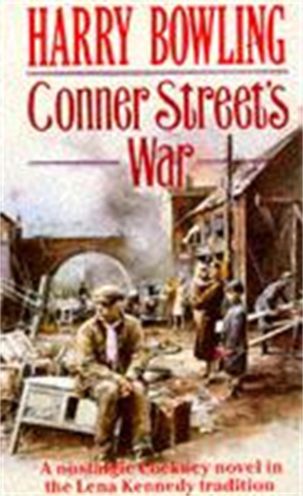 Conner Street's War by Harry Bowling - ISBN: 9780747230632