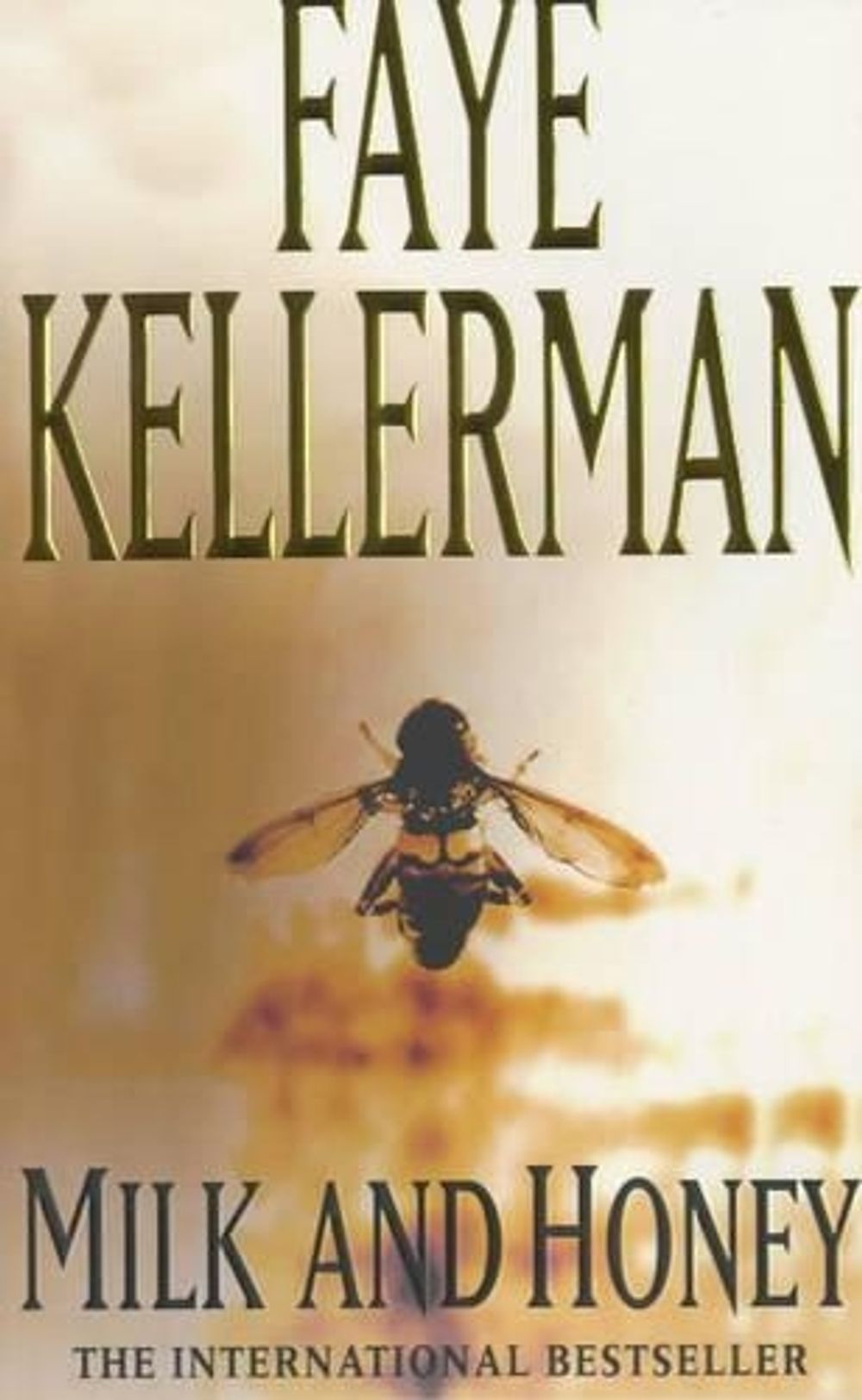 Milk and Honey by Faye Kellerman - ISBN: 9780747234302