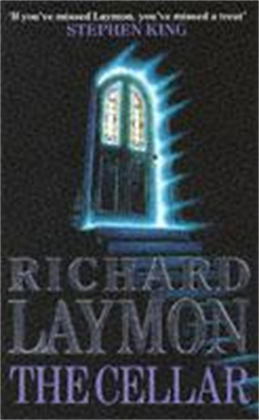 The Cellar (Beast House Chronicles, Book 1) by Richard Laymon - ISBN: 9780747235330