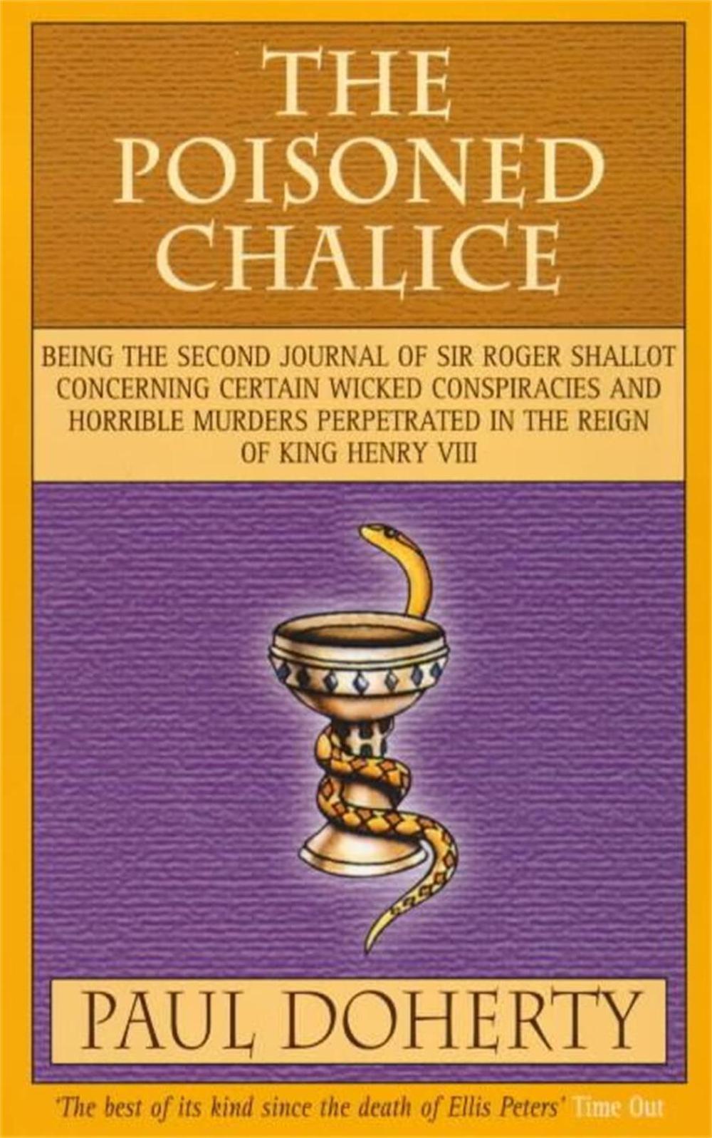 The Poisoned Chalice (Tudor Mysteries, Book 2) by Paul Doherty - ISBN: 9780747239659