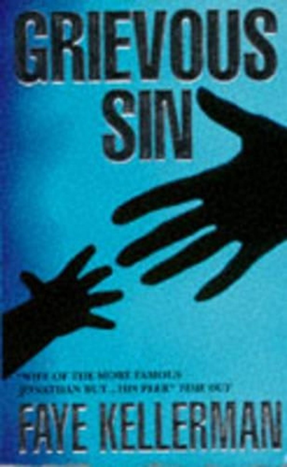 Grievous Sin by Faye Kellerman - ISBN: 9780747241188