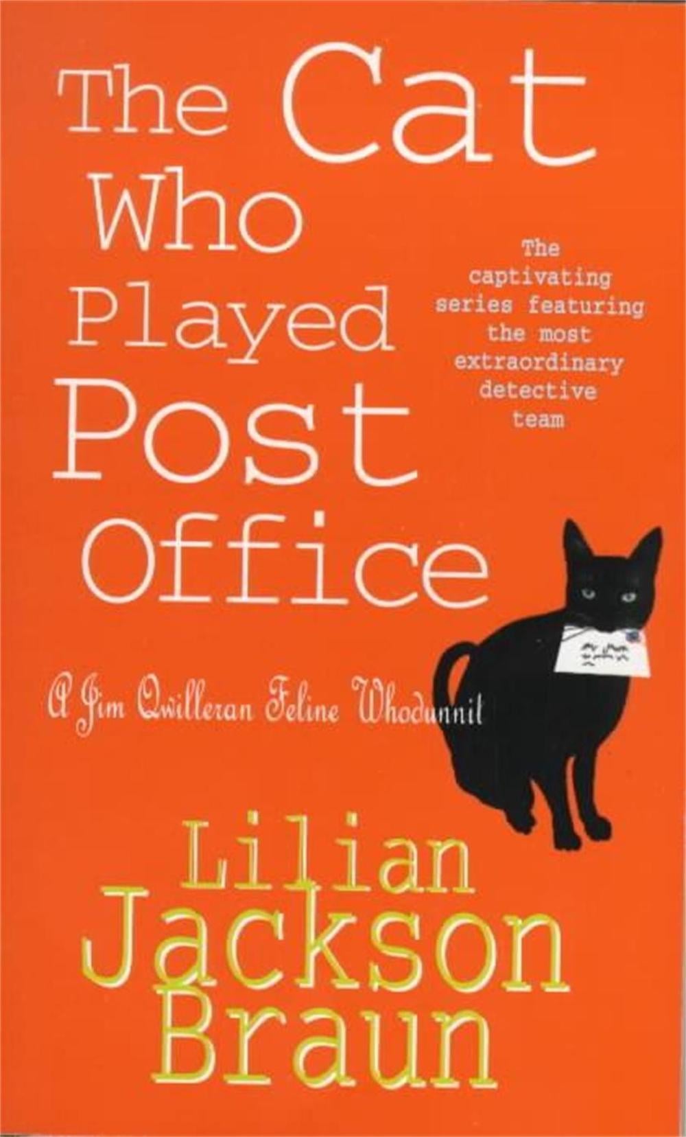 The Cat Who Played Post Office (The Cat Who… Mysteries, Book 6) by Lilian Jackson Braun - ISBN: 9780747250371