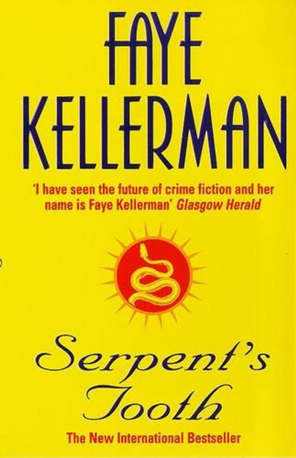 Serpent's Tooth by Faye Kellerman - ISBN: 9780747252306