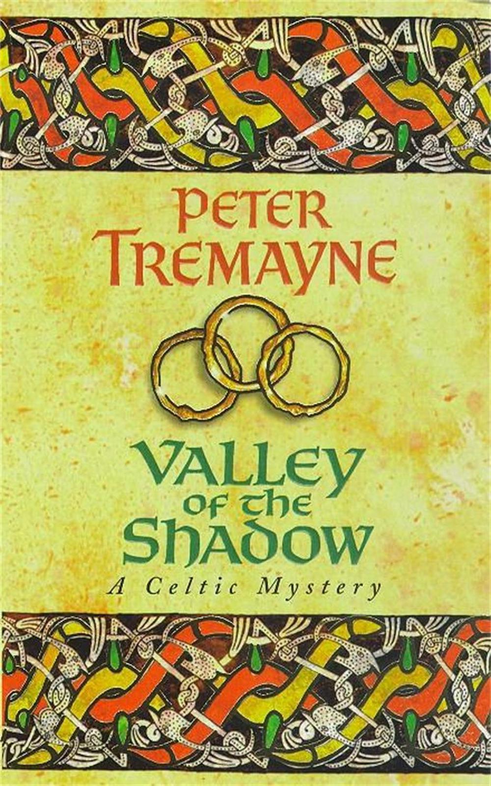 Valley of the Shadow (Sister Fidelma Mysteries Book 6), 9780747257806