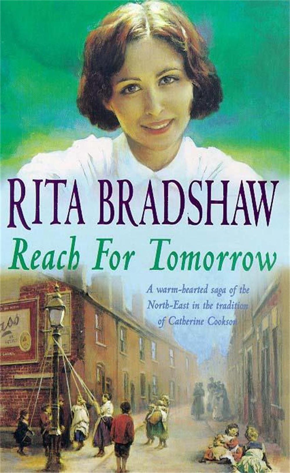 Reach for Tomorrow by Rita Bradshaw - ISBN: 9780747258056