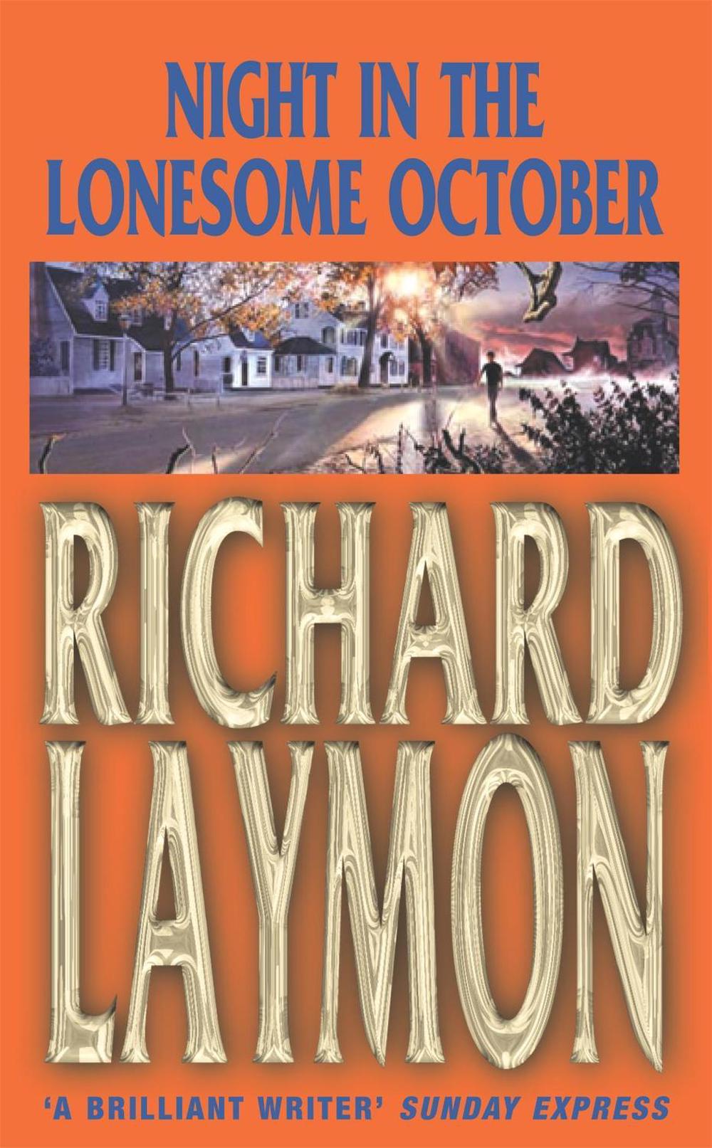 Night in the Lonesome October by Richard Laymon - ISBN: 9780747258308