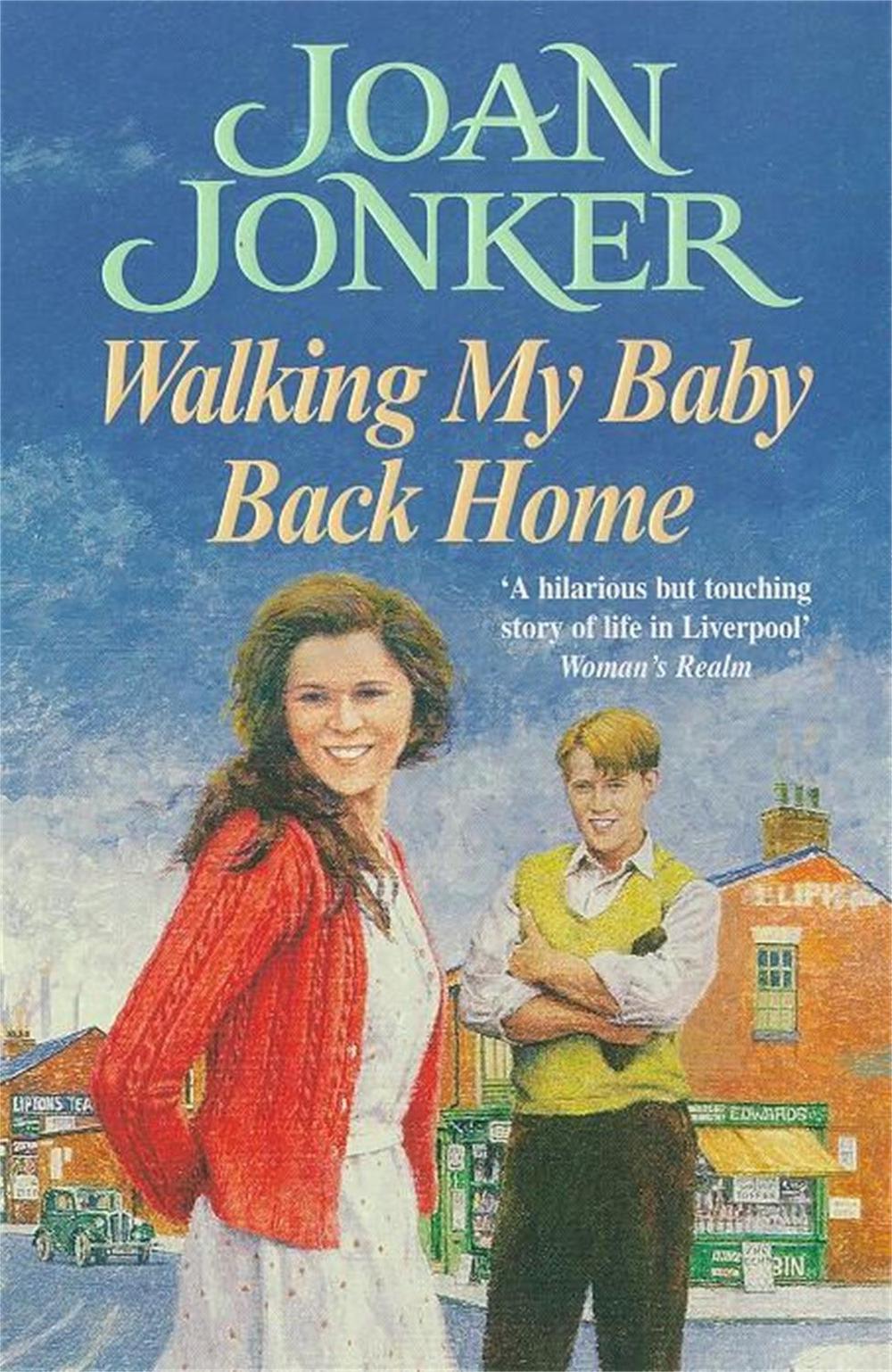 Walking My Baby Back Home by Joan Jonker - ISBN: 9780747258537