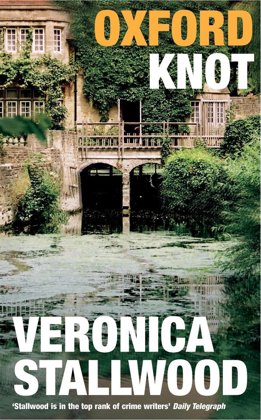 Oxford Knot by Veronica Stallwood - ISBN: 9780747259909