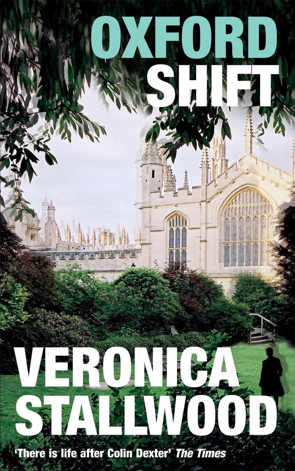 Oxford Shift by Veronica Stallwood - ISBN: 9780747260097