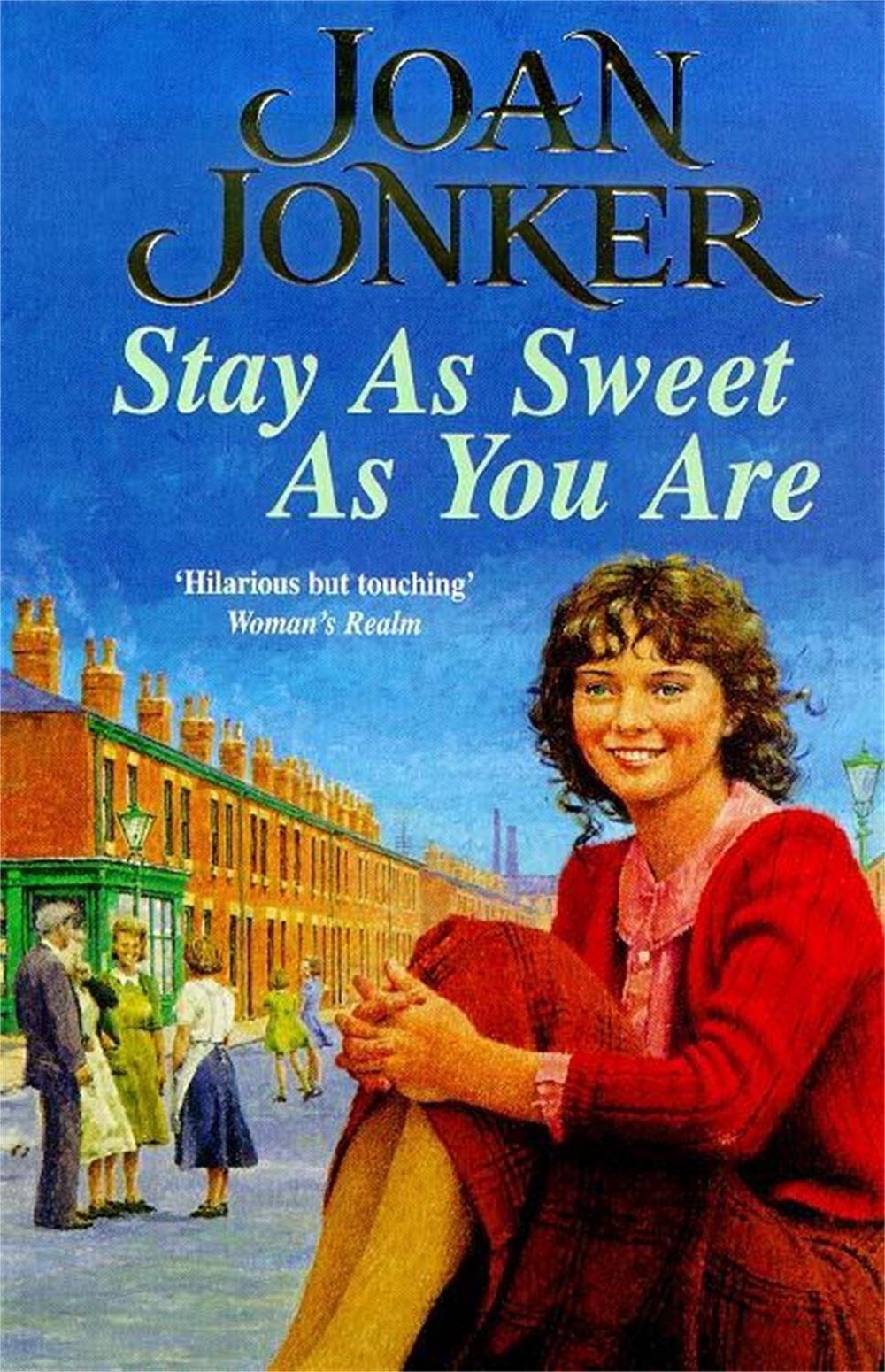 Stay as Sweet as You Are by Joan Jonker - ISBN: 9780747261117