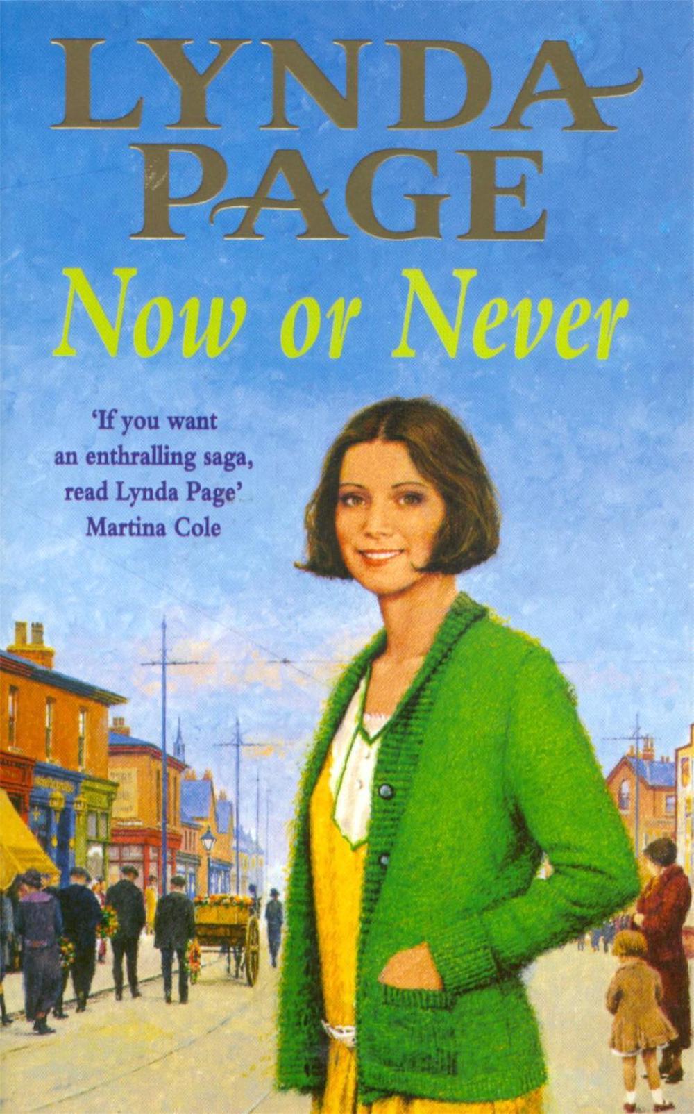 Now or Never by Lynda Page - ISBN: 9780747261223