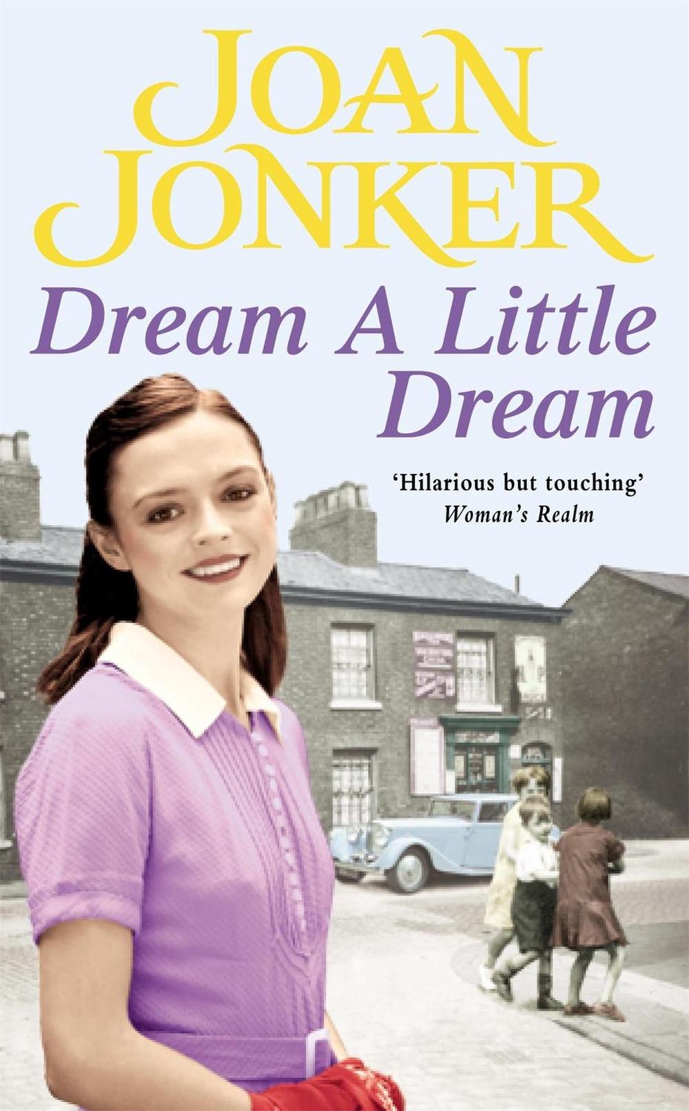 Dream a Little Dream by Joan Jonker - ISBN: 9780747263845