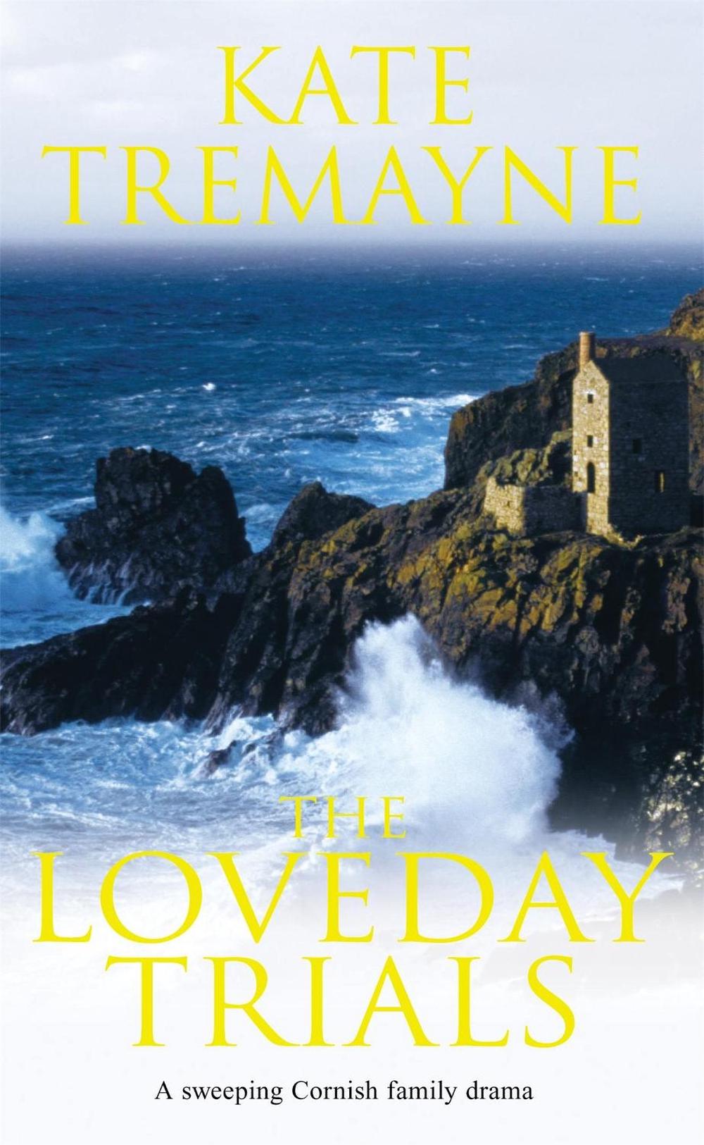 The Loveday Trials (Loveday series, Book 3) by Kate Tremayne - ISBN: 9780747264125