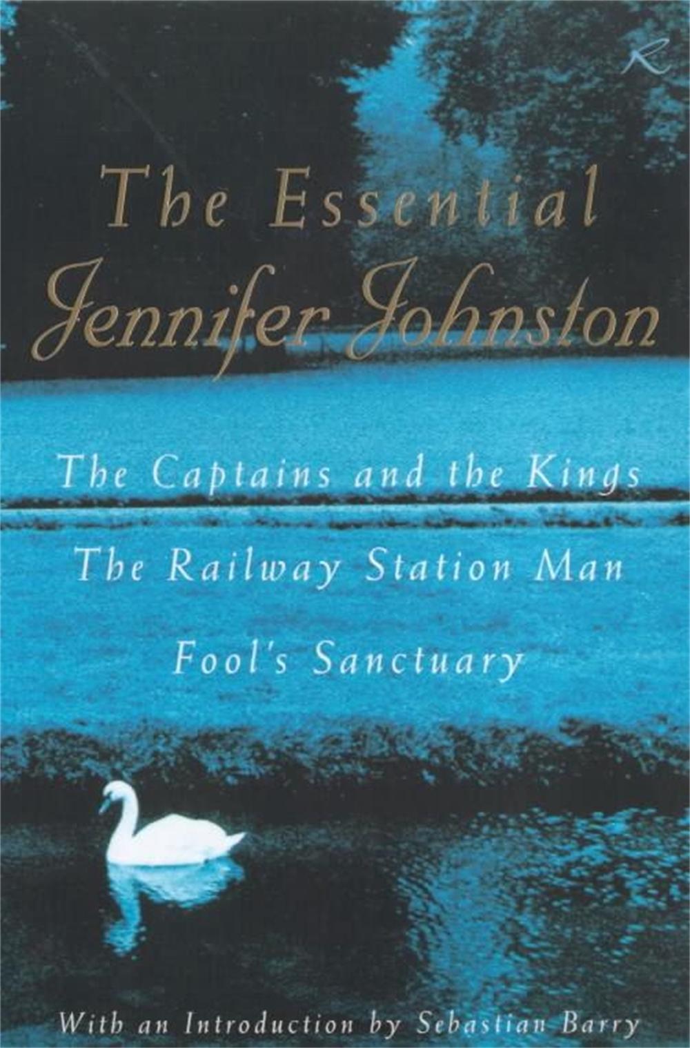 The Essential Jennifer Johnston by Jennifer Johnston - ISBN: 9780747264620