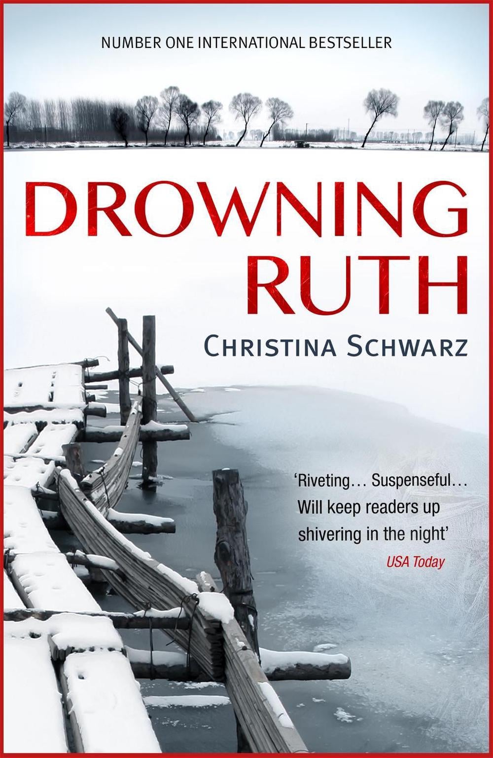 Drowning Ruth (Oprah's Book Club) by Christina Schwarz - ISBN: 9780747264651