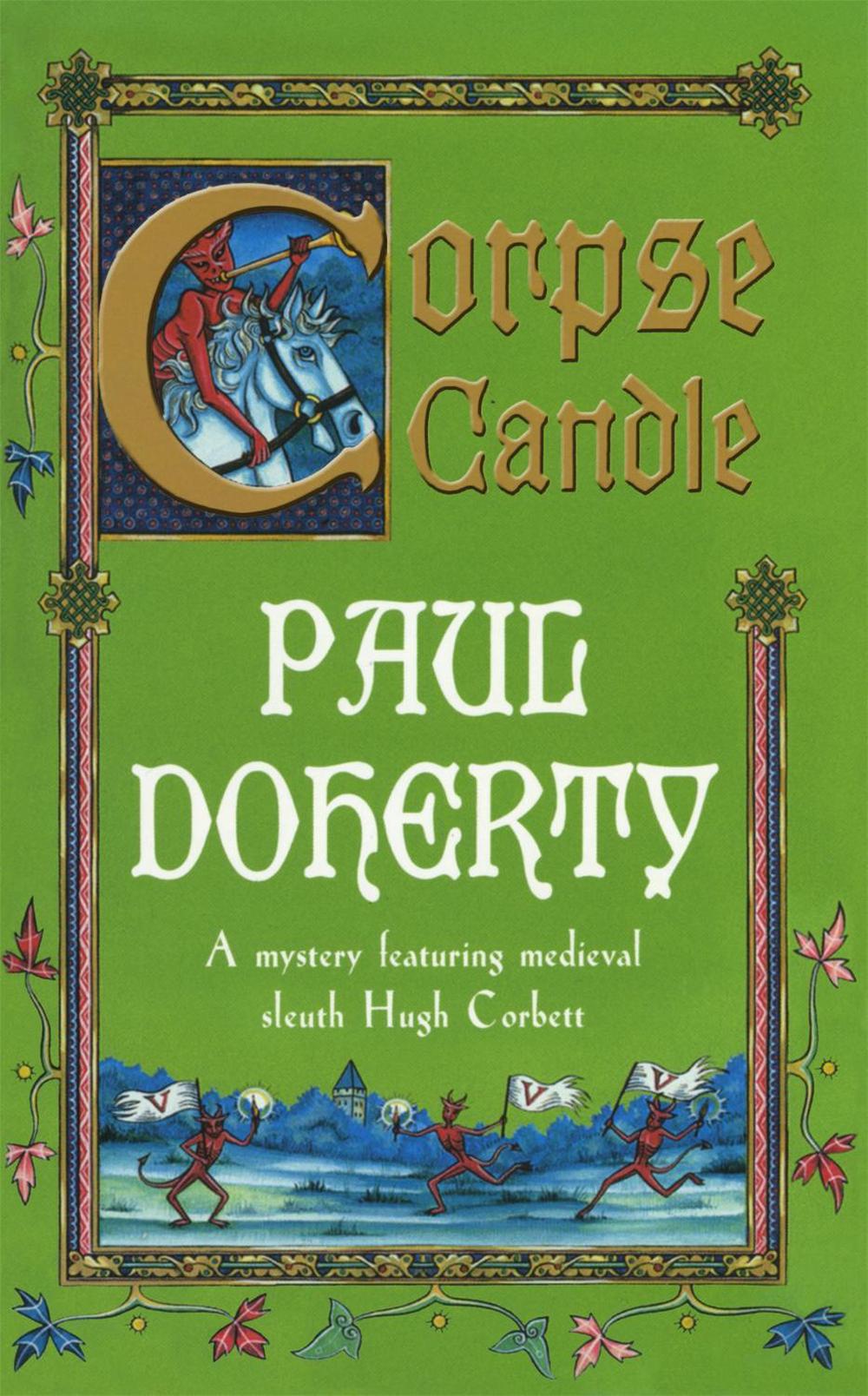 Corpse Candle (Hugh Corbett Mysteries, Book 13) by Paul Doherty - ISBN: 9780747264675
