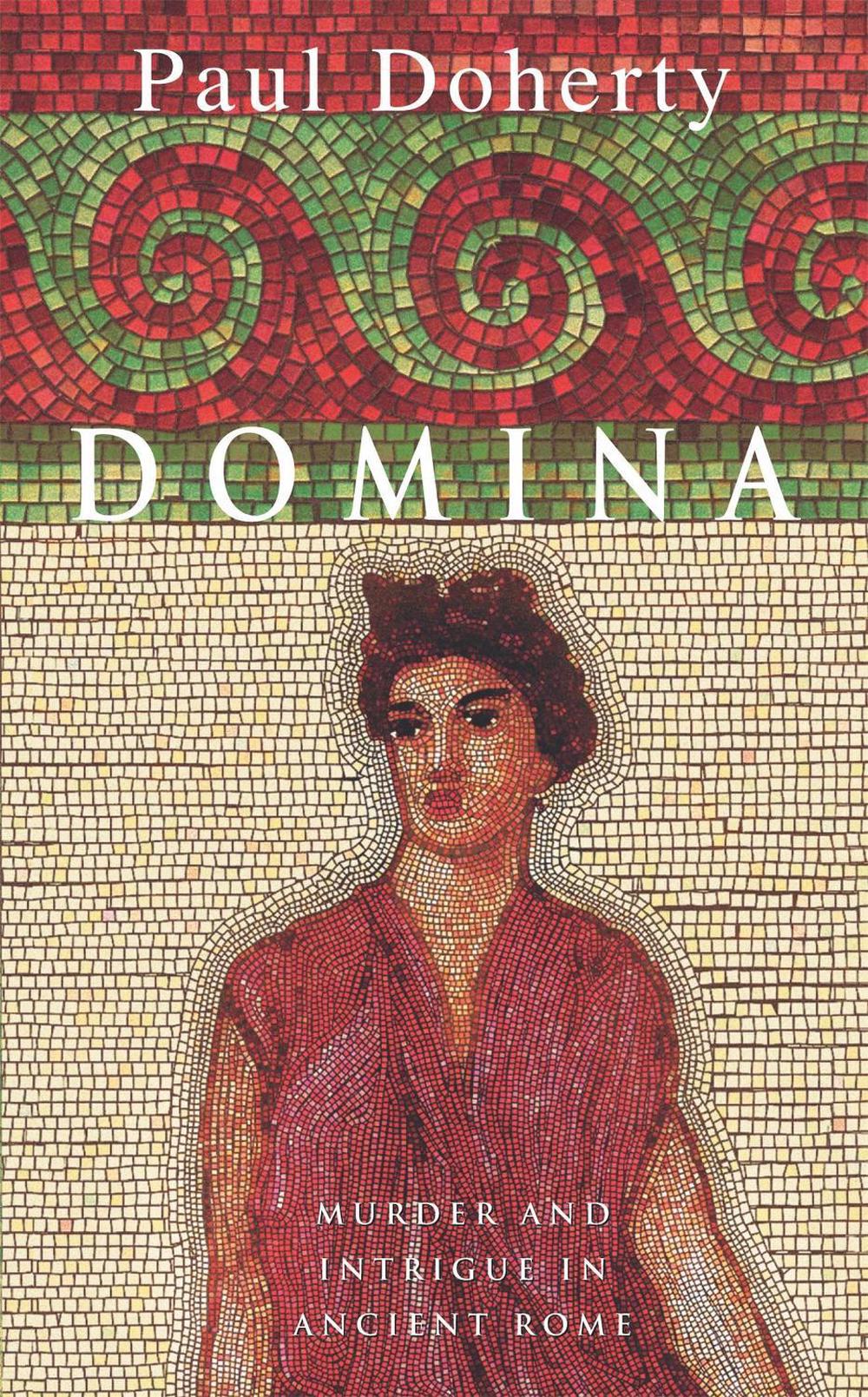 Domina by Paul Doherty - ISBN: 9780747264682