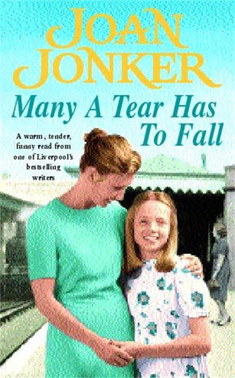 Many a Tear has to Fall by Joan Jonker - ISBN: 9780747266136