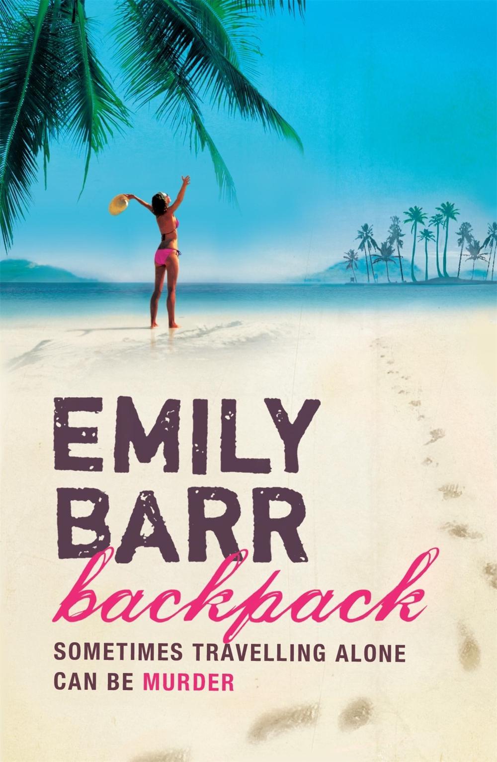 Backpack by Emily Barr - ISBN: 9780747266761