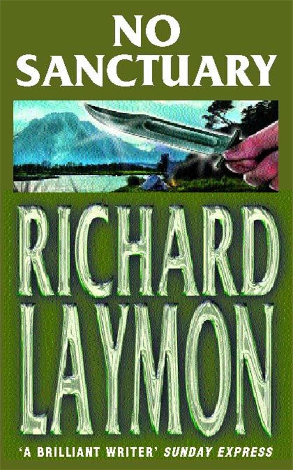 No Sanctuary by Richard Laymon - ISBN: 9780747267300